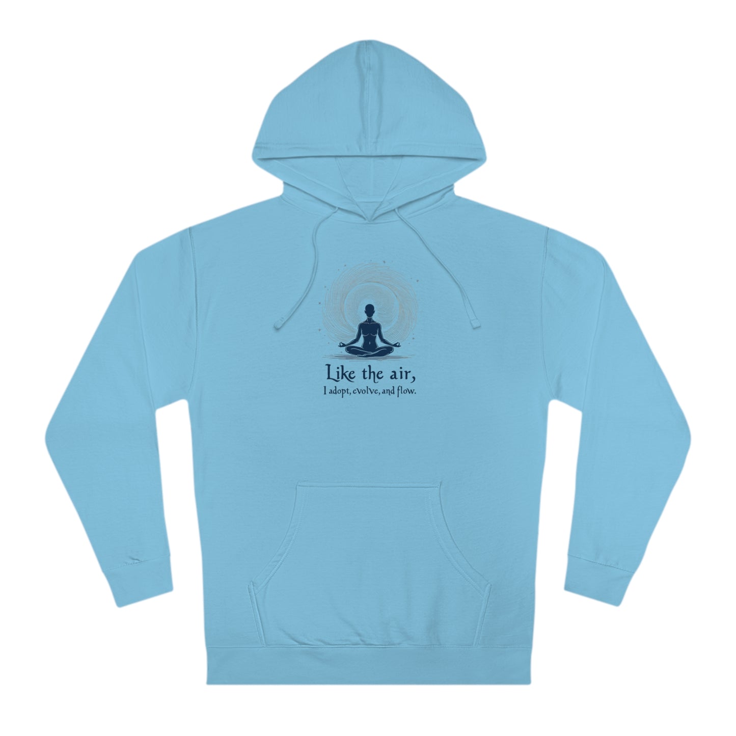 Learn, Adapt, Flow Hoodie