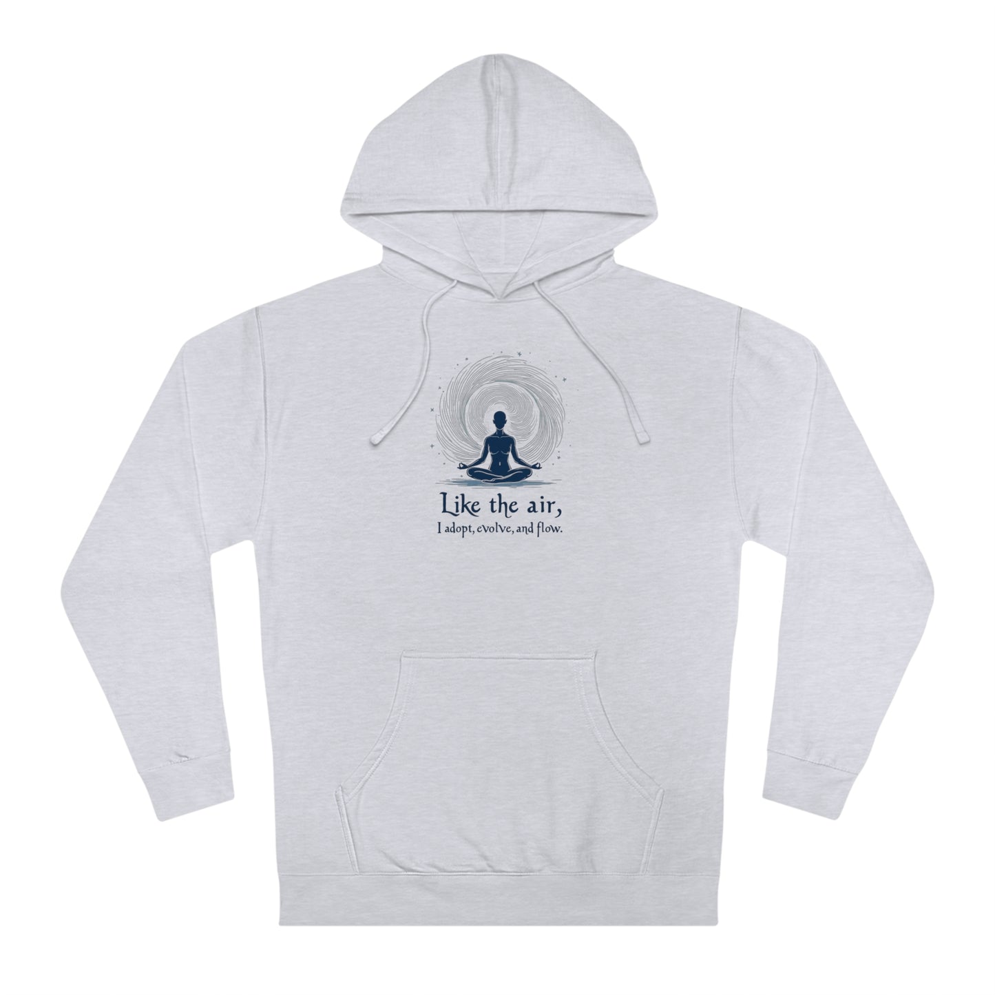 Learn, Adapt, Flow Hoodie