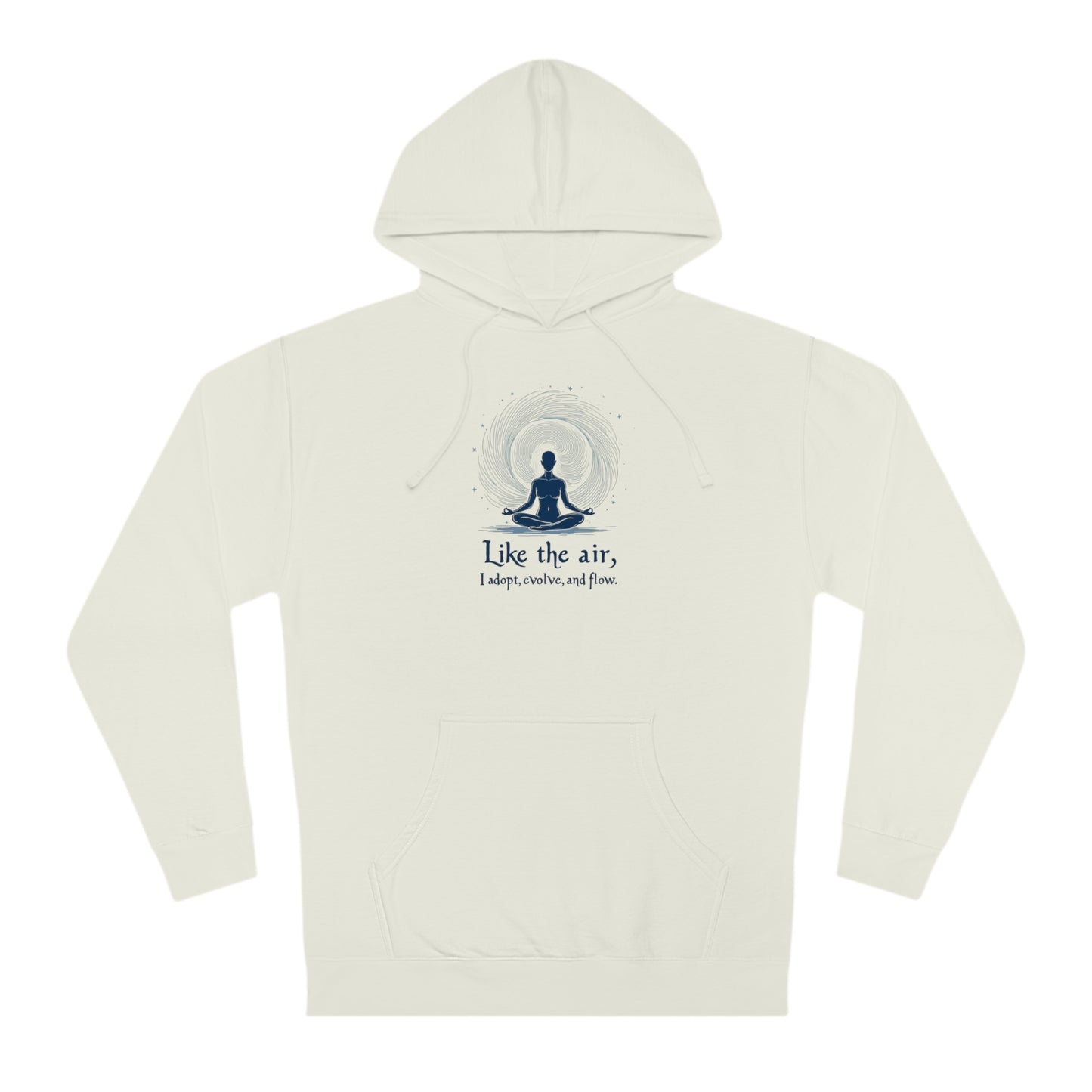 Learn, Adapt, Flow Hoodie